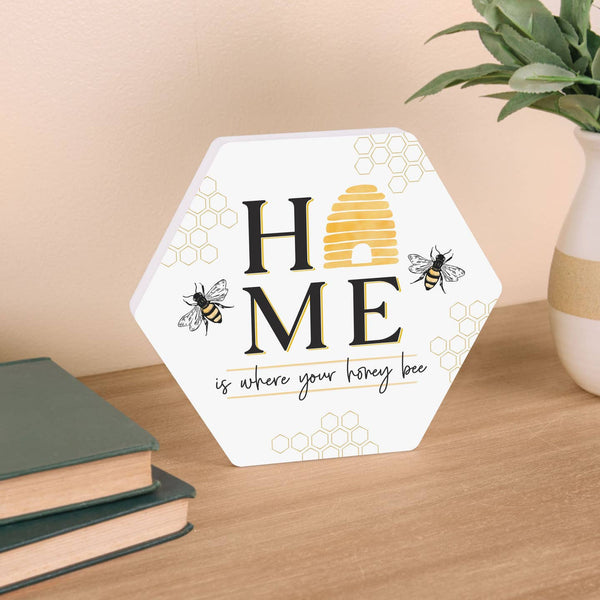 Home Is Where Your Honey Bee Shape Decor