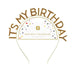 Luxe Gold 'It's My Birthday' Headband
