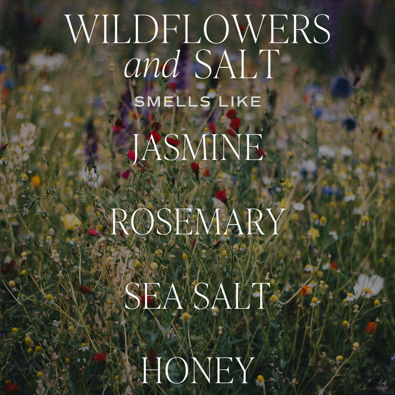 Wildflowers & Salt Soy Candle