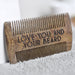 Beard Comb Love You & Your Beard