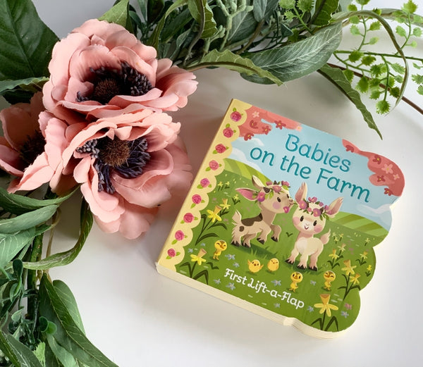 Babies On the Farm Lift-A-Flap Board Book