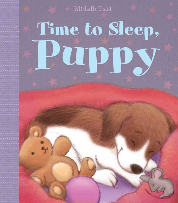 Time To Sleep, Puppy By Little Bee Books