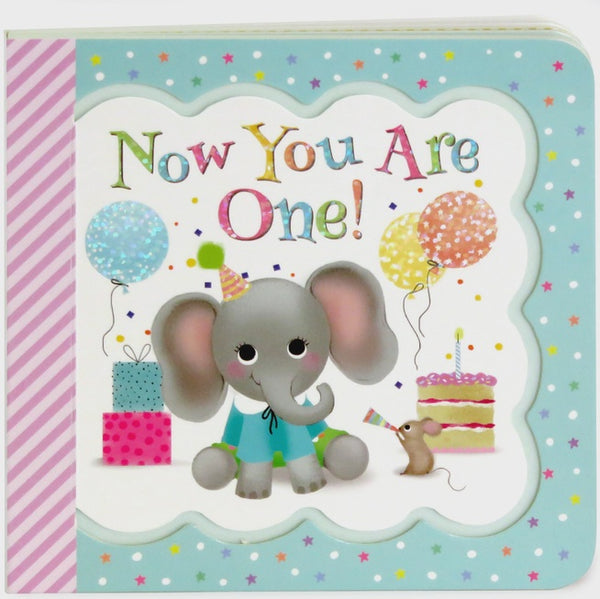 Now You Are One Birthday Book