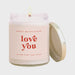 Love You Scented Candle